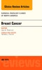 Breast Cancer, An Issue of Surgical Oncology Clinics of North America. The Clinics: Surgery Volume 23-3 - Product Image
