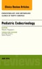 Pediatric Endocrinology, An Issue of Endocrinology and Metabolism Clinics of North America. The Clinics: Internal Medicine Volume 45-2 - Product Image