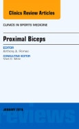 Proximal Biceps, An Issue of Clinics in Sports Medicine. The Clinics: Orthopedics Volume 35-1- Product Image