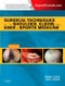 Surgical Techniques of the Shoulder, Elbow, and Knee in Sports Medicine. Expert Consult - Online and Print. Edition No. 2 - Product Image