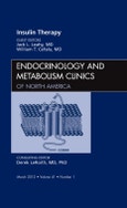 Insulin Therapy, An Issue of Endocrinology and Metabolism Clinics. The Clinics: Internal Medicine Volume 41-1- Product Image
