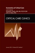 Economics of Critical Care Medicine, An Issue of Critical Care Clinics. The Clinics: Internal Medicine Volume 28-1- Product Image