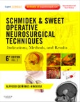 Schmidek and Sweet: Operative Neurosurgical Techniques 2-Volume Set. Indications, Methods and Results (Expert Consult - Online and Print). Edition No. 6- Product Image