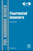 Fluorinated Ionomers. Edition No. 2. Plastics Design Library- Product Image