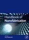Handbook of Nanofabrication - Product Thumbnail Image