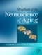 Handbook of the Neuroscience of Aging - Product Thumbnail Image
