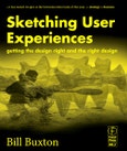 Sketching User Experiences: Getting the Design Right and the Right Design. Interactive Technologies- Product Image