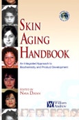 Skin Aging Handbook. An Integrated Approach to Biochemistry and Product Development. Personal Care and Cosmetic Technology- Product Image