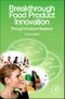 Breakthrough Food Product Innovation Through Emotions Research - Product Thumbnail Image