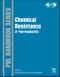 Chemical Resistance of Thermoplastics. Plastics Design Library - Product Thumbnail Image