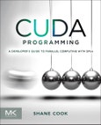 CUDA Programming. A Developer's Guide to Parallel Computing with GPUs- Product Image