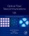 Optical Fiber Telecommunications Volume VIA. Components and Subsystems. Edition No. 6. Optics and Photonics - Product Image