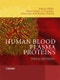 Human Blood Plasma Proteins. Structure and Function. Edition No. 1 - Product Thumbnail Image