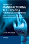 Advanced Manufacturing Technology for Medical Applications. Reverse Engineering, Software Conversion and Rapid Prototyping. Edition No. 1. Engineering Research Series (REP) - Product Thumbnail Image