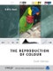 The Reproduction of Colour. Edition No. 6. The Wiley-IS&T Series in Imaging Science and Technology - Product Thumbnail Image