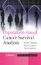 Population-based Cancer Survival Analysis. Statistics in Practice - Product Thumbnail Image