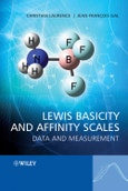 Lewis Basicity and Affinity Scales. Data and Measurement. Edition No. 1- Product Image