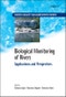 Biological Monitoring of Rivers. Applications and Perspectives. Edition No. 1. Water Quality Measurements - Product Thumbnail Image