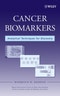 Cancer Biomarkers. Analytical Techniques for Discovery. Edition No. 1. Wiley Series on Mass Spectrometry - Product Image