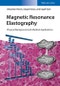 Magnetic Resonance Elastography. Physical Background and Medical Applications. Edition No. 1 - Product Thumbnail Image