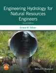 Engineering Hydrology for Natural Resources Engineers. Edition No. 2- Product Image