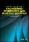 Analysis of Engineering Structures and Material Behavior. Edition No. 1 - Product Thumbnail Image