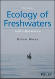 Ecology of Freshwaters. Earth's Bloodstream. Edition No. 5- Product Image