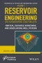 Reservoir Engineering in Modern Oilfields. Vertical, Deviated, Horizontal and Multilateral Well Systems. Edition No. 1. Handbook of Petroleum Engineering - Product Image