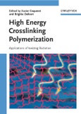 High Energy Crosslinking Polymerization. Applications of Ionizing Radiation- Product Image