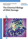 The Chemical Biology of DNA Damage. Edition No. 1- Product Image
