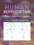 Human Reproduction. Updates and New Horizons. Edition No. 1- Product Image