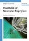 Handbook of Molecular Biophysics. Methods and Applications. Edition No. 1. Encyclopedia of Applied Physics - Product Image