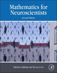 Mathematics for Neuroscientists. Edition No. 2- Product Image