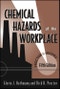 Proctor and Hughes' Chemical Hazards of the Workplace. Edition No. 5 - Product Thumbnail Image