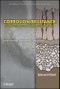 Corrosion Resistance of Aluminum and Magnesium Alloys. Understanding, Performance, and Testing. Edition No. 1. Wiley Series in Corrosion - Product Thumbnail Image
