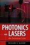 Photonics and Lasers. An Introduction. Edition No. 1 - Product Image