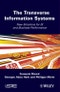 The Transverse Information System. New Solutions for IS and Business Performance. Edition No. 1 - Product Thumbnail Image