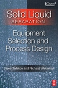 Solid/Liquid Separation: Equipment Selection and Process Design- Product Image