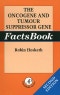 The Oncogene and Tumour Suppressor Gene Factsbook. Edition No. 2 - Product Image