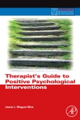 Therapist's Guide to Positive Psychological Interventions. Practical Resources for the Mental Health Professional- Product Image