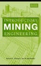 Introductory Mining Engineering. Edition No. 2 - Product Image