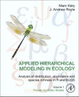 Applied Hierarchical Modeling in Ecology: Analysis of Distribution, Abundance and Species Richness in R and BUGS. Volume 2: Dynamic and Advanced Models- Product Image