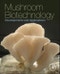 Mushroom Biotechnology. Developments and Applications - Product Image