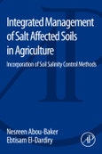 Integrated Management of Salt Affected Soils in Agriculture. Incorporation of Soil Salinity Control Methods- Product Image