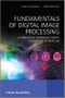 Fundamentals of Digital Image Processing. A Practical Approach with Examples in Matlab. Edition No. 1 - Product Image