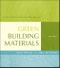 Green Building Materials. A Guide to Product Selection and Specification. Edition No. 3 - Product Image
