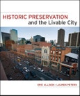 Historic Preservation and the Livable City- Product Image