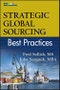 Strategic Global Sourcing Best Practices. Edition No. 1 - Product Image