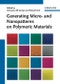 Generating Micro- and Nanopatterns on Polymeric Materials. Edition No. 1 - Product Thumbnail Image