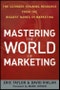 Mastering the World of Marketing. The Ultimate Training Resource from the Biggest Names in Marketing - Product Image